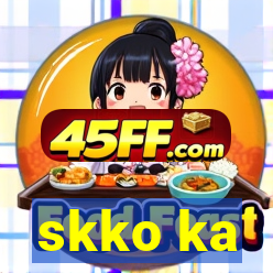 skko ka